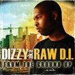 Dizzy - From The Ground Up